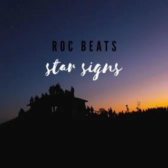 Star Signs by Roc Beats