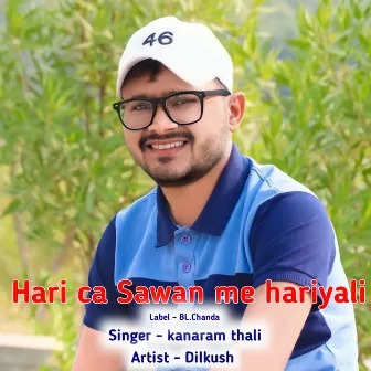 Hari Ca Sawan Me Hariyali by 