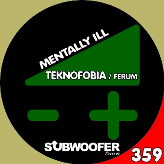 Mentally Ill by Ferum