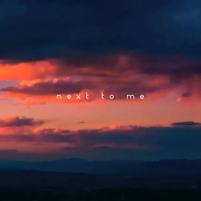 next to me