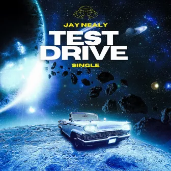 Test Drive by Jay Nealy