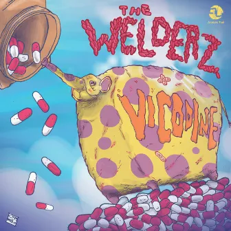 Vicodine by The Welderz