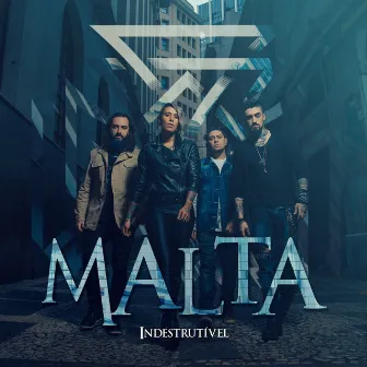 Indestrutível by Malta