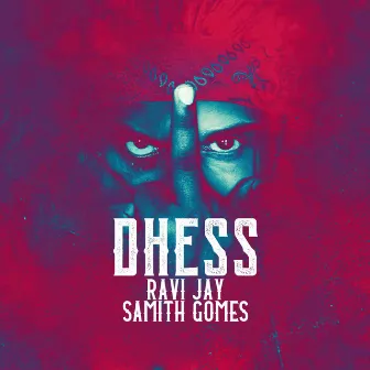 Dhess by Ravi Jay