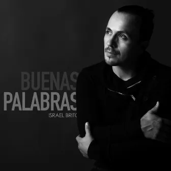 Buenas Palabras by Israel Brito