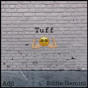 Tuff by Adji