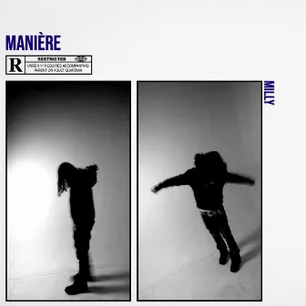 MANIÈRE by Milly