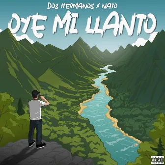 Oye Mi Llanto by Nato