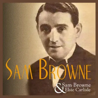 Sam Browne & Elsie Carlisle by Sam Browne