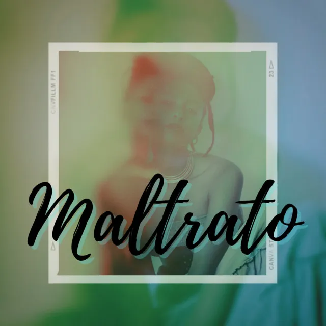 Maltrato