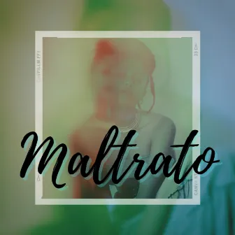 Maltrato by Kno El Prodigio & Focking Deymond