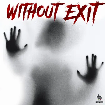 Without Exit by Fulvio Griffini