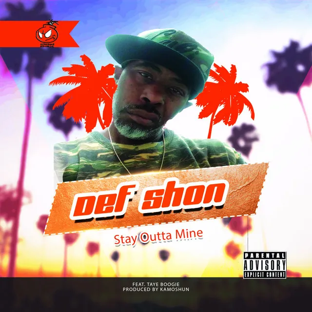 Stay Outta Mine (feat. Taye Boogie)