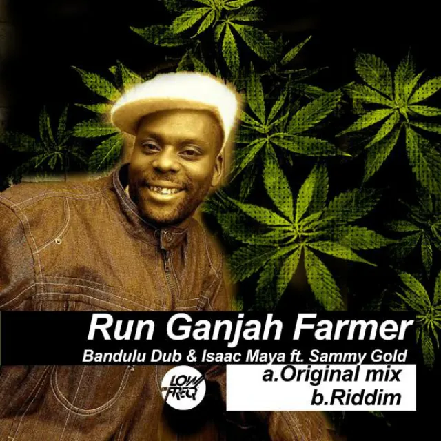 Run Ganjah Farmer Riddim