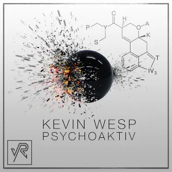 Psychoaktiv by Kevin Wesp