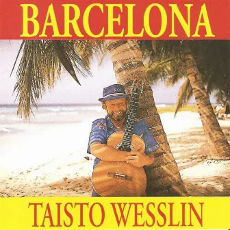 Barcelona (Taisto Wesslin) by Taisto Wesslin