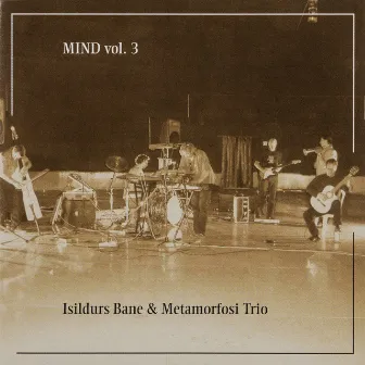 MIND Vol. 3 by Metamorfosi Trio