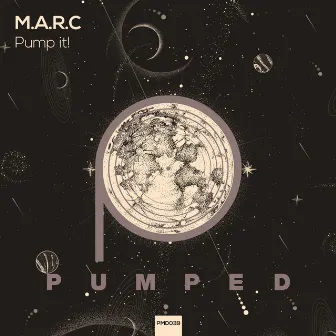 Pump It! by M.A.R.C