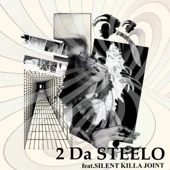 2 Da STEELO by Chan-K