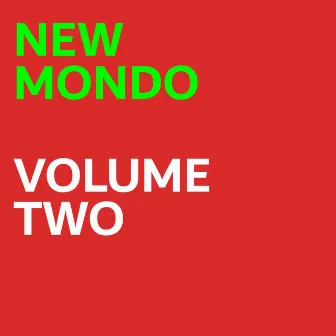 Volume II by New Mondo