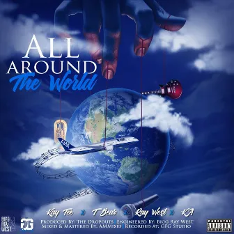 All Around the World by Ray West