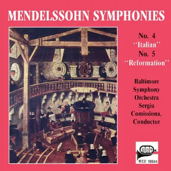 Mendelssohn: Symphony No. 4 in A Major 