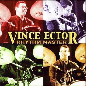 Rhythm Master by Vince Ector