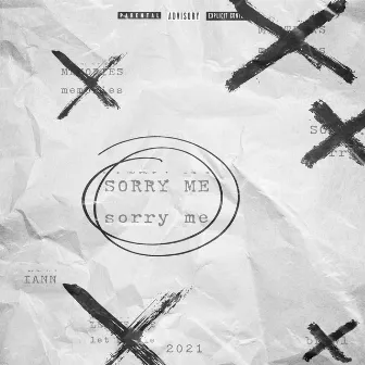 Sorry Me by Iann