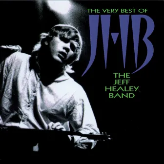 The Very Best Of by Jeff Healey