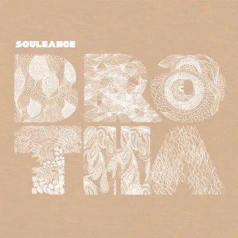 Brotha EP by Souleance