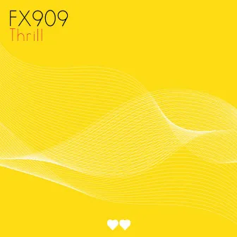 Thrill by FX909