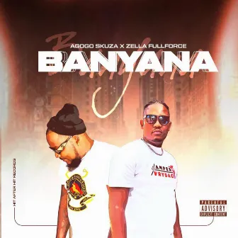 BANYANA by Zella Fullforce