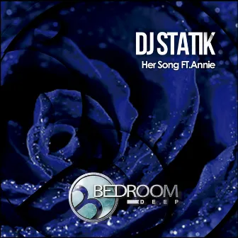 Her Song by DJ Statik