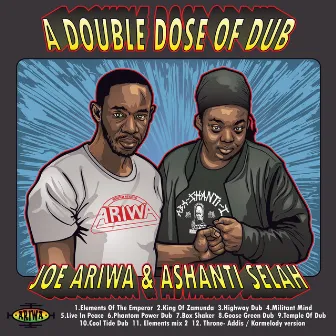 A Double Dose of Dub by Joe Ariwa