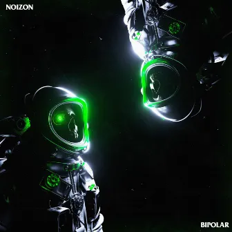 Bipolar by Noizon