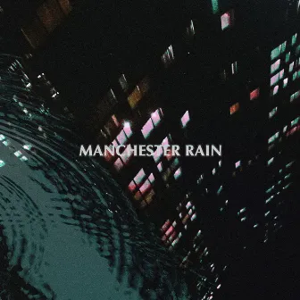 Manchester Rain (Demo) by King No-One