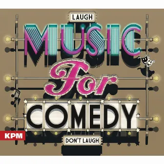 Music for Comedy by Danny Fromajio