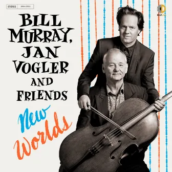 New Worlds by Bill Murray