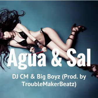 Água & Sal by Big Boyz