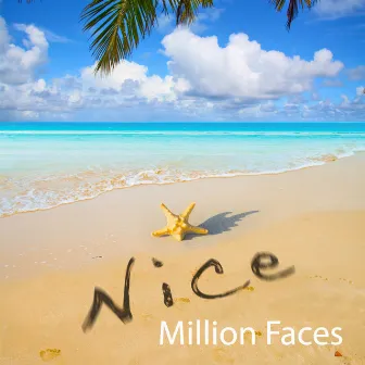 Nice by Million Faces