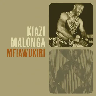 Mfiawukiri by Kiazi Malonga