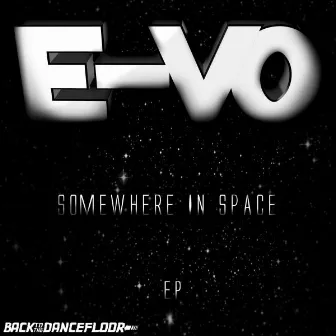 Somewhere In Space by Erick James