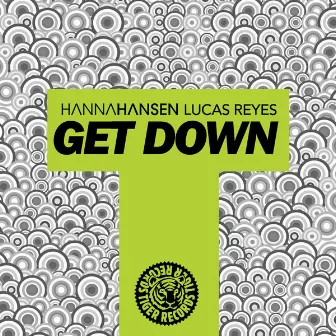 Get Down by Hanna Hansen