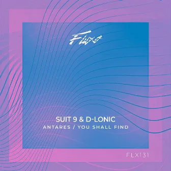 Antares / You Shall Find by Suit 9