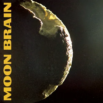 MOON BRAIN by Moon Brain