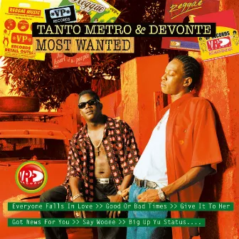 Most Wanted by Tanto Metro & Devonte