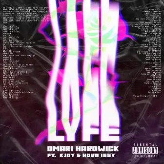 Lyfe (Radio Edit) by Omari Hardwick