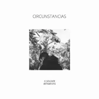 Circunstancias by G. Soldier