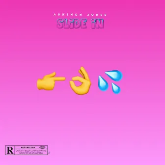 Slide In by Ashthon Jones