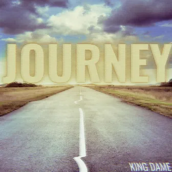 Journey by King Dame